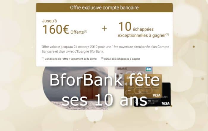 Offre 10 ans BforBank