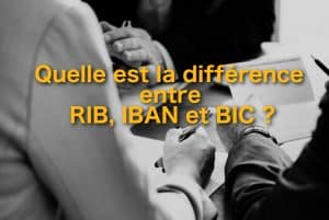 Quelle est la différence entre RIB, IBAN et BIC ? – 01 banque en ligne