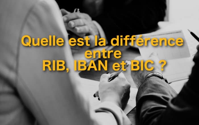différence RIB IBAN BIC