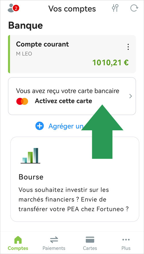 Activer la carte bancaire via l'application Fortuneo banque
