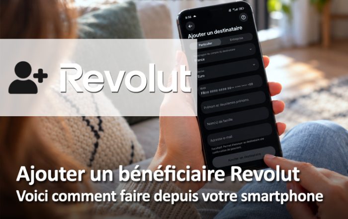 Voici comment ajouter un bénéficiaire RIB ou IBAN sur Revolut