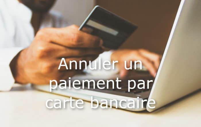annuler operation carte bancaire