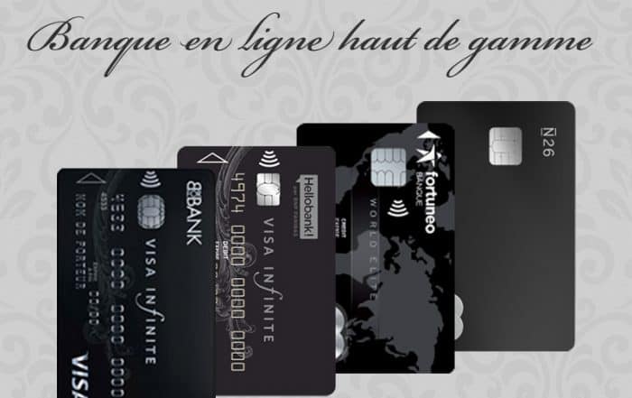 banque en ligne haut de gamme