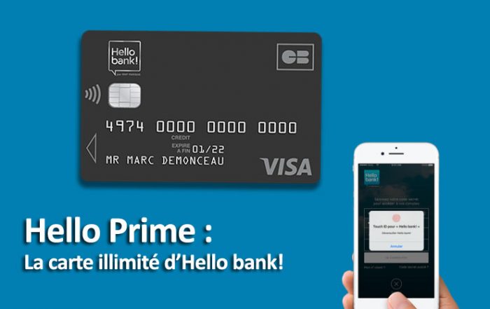 Hello Prime est la carte en illimité de la banque Hello bank