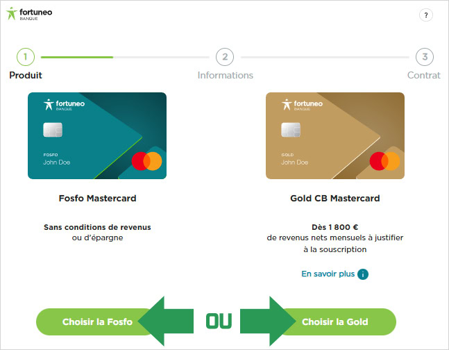 Choisissez votre carte Fortuneo lors de l'ouverture de compte.