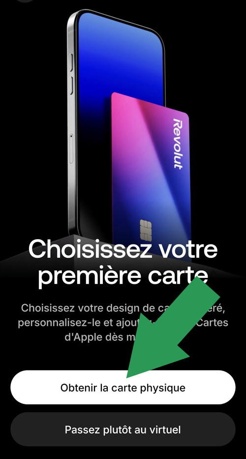 Choix de la CB physique ou virtuelle lors de la souscription Revolut