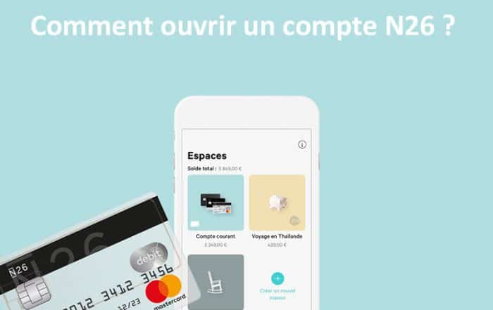 Comment faire pour ouvrir compte n26