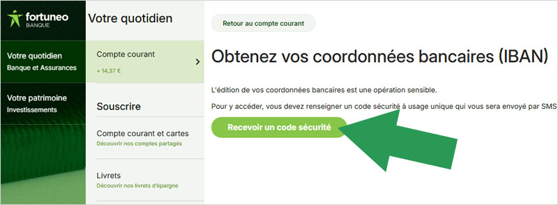 Demande du code de sécurité pour obtenir le RIB ou IBAN Fortuneo