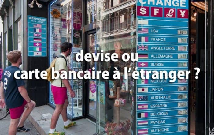 Devise ou cb pour payer à l'étranger