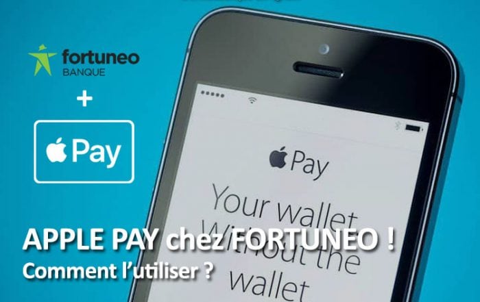 Apple pay chez Fortuneo