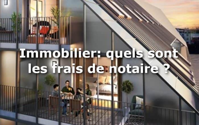 frais de notaire immobilier