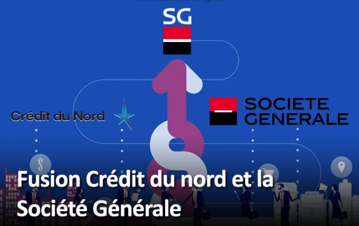 Fusion entre le Crédit du Nord et la Société Générale