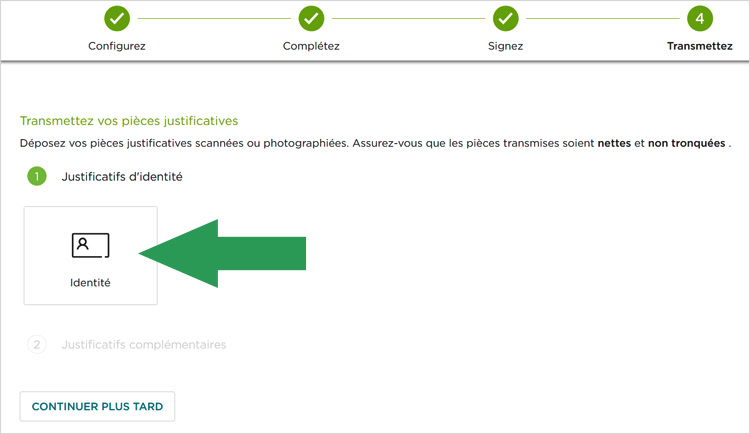 Joindre votre justificatif d'identité pour valider l'ouverture du compte