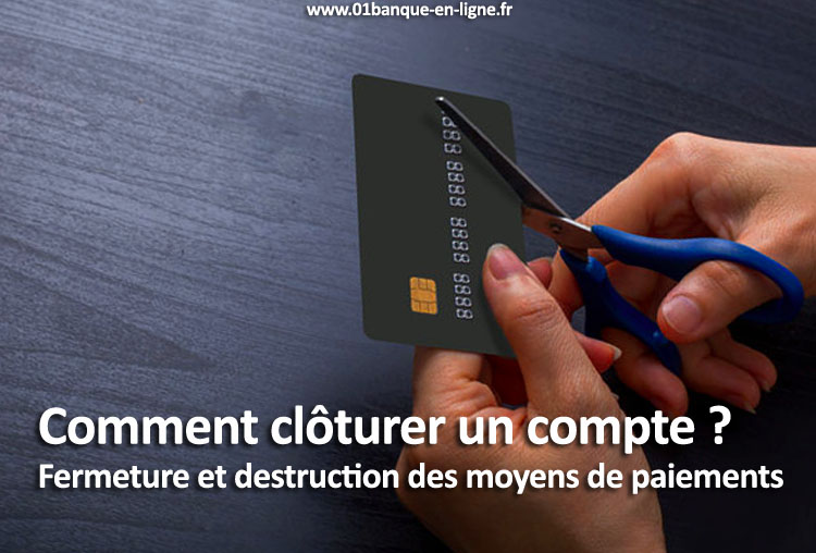 Modèle de lettre pour résilier un compte bancaire 01 banque en ligne