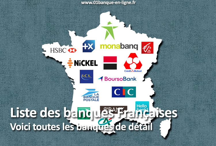 Liste Des Banques Fran aises Quelles Sont elles 01 Banque En Ligne
