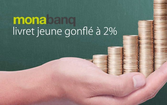 livret jeune gonfle a deux pour cent monabanq
