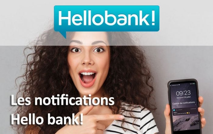 Les notifications mobiles par hello bank!