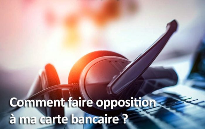 opposition carte bancaire