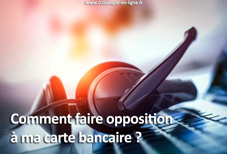 opposition carte bancaire