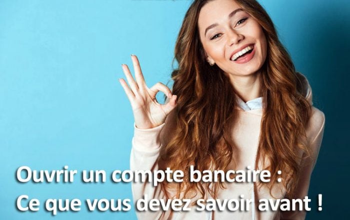 Comment ouvrir un compte bancaire