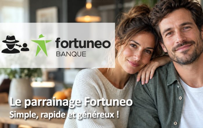 Procédure complète sur le parrainage de Fortuneo Banque