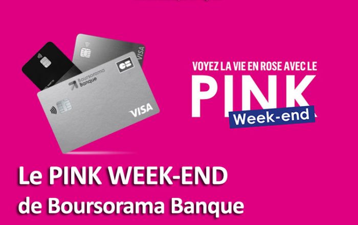 Pink week-end de Boursorama