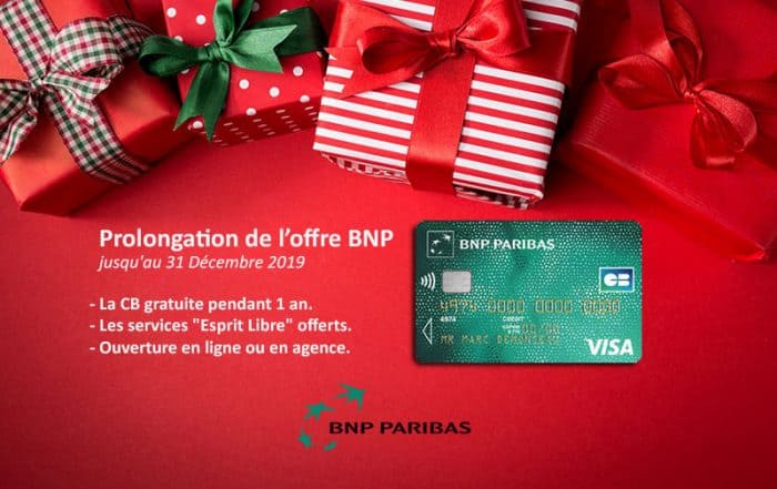 Prolongation de l'offre BNP Paribas jusqu'à fin 2019