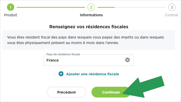 Indiquez votre résidence fiscale lors de la procédure d'ouverture de compte Fortuneo