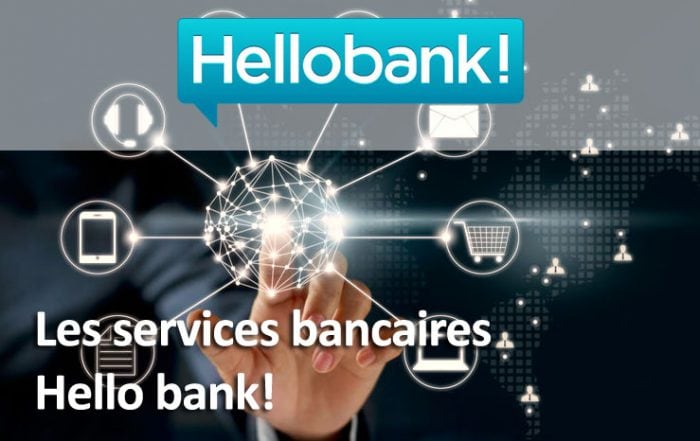 Les services bancaires Hellobank!