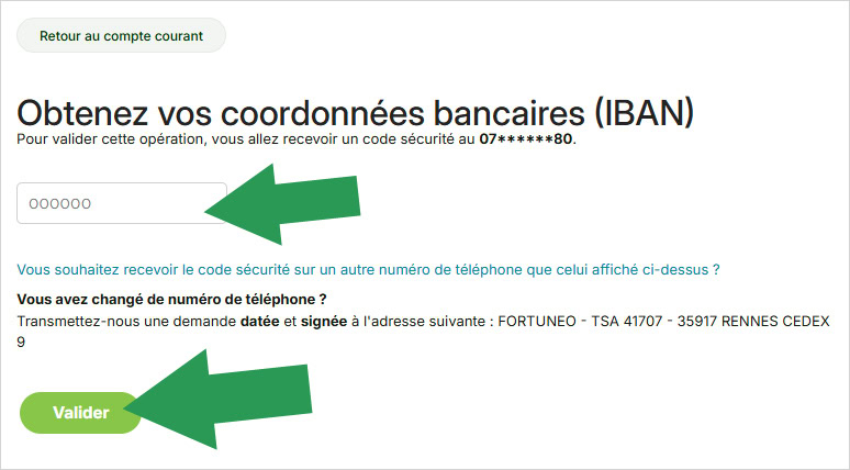 Finalisez votre demande de RIB IBAN Fortuneo avec code de validation